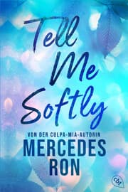 Cover von Tell Me Softly