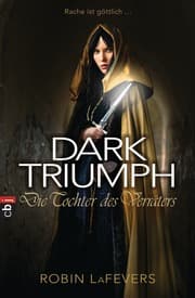 Cover von Dark Triumph - Die Tochter des Verräters