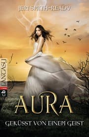 Cover von Aura - Geküsst von einem Geist