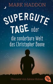 Cover von Supergute Tage oder Die sonderbare Welt des Christopher Boone
