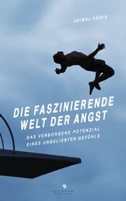 Cover von Die faszinierende Welt der Angst