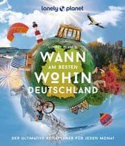 Cover von LONELY PLANET Wann am besten wohin Deutschland