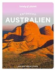 Cover von LONELY PLANET Entdecke Australien