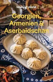 Cover von LONELY PLANET Georgien, Armenien & Aserbaidschan
