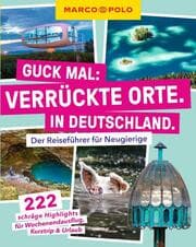 Cover von MARCO POLO Guck mal: Verrückte Orte. In Deutschland.