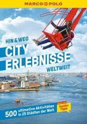 Cover von MARCO POLO Hin & Weg Cityerlebnisse weltweit