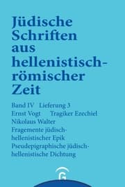 Cover von Tragiker Ezechiel. Fragmente jüdisch-hellenistischer Epik: Philon, Theodotos. Pseudepigraphische jüdisch-hellenistische Dichtung: Pseudo-Phokylides, Pseudo-Orpheus, Gefälschte Verse auf Namen griechischer Dichter