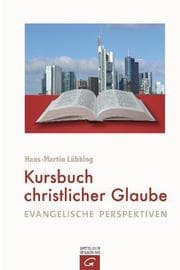 Cover von Kursbuch christlicher Glaube