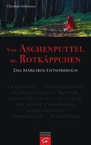 Cover von Von Aschenputtel bis Rotkäppchen