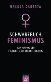Cover von Schwarzbuch Feminismus