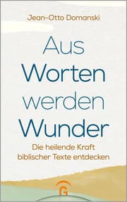 Cover von Aus Worten werden Wunder