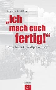 Cover von 'Ich mach euch fertig!'