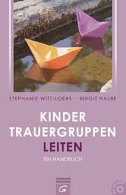 Cover von Kindertrauergruppen leiten