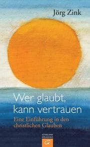 Cover von Wer glaubt, kann vertrauen