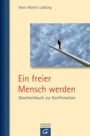 Cover von Ein freier Mensch werden
