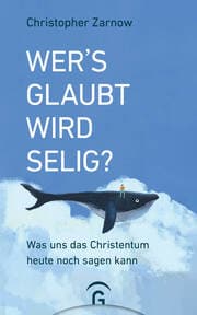 Cover von Wer's glaubt, wird selig?