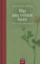 Cover von Was uns trösten kann