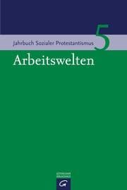 Cover von Arbeitswelten