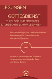 Cover von Lesungen im Gottesdienst - Theologie und Praxis der liturgischen Schrift-Lesungen