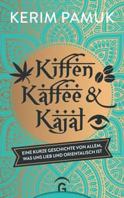 Cover von Kiffen, Kaffee und Kajal
