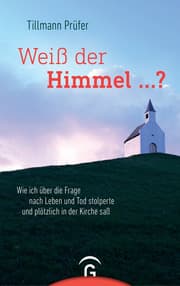 Cover von Weiß der Himmel ...?