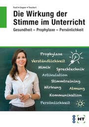 Cover von Die Wirkung der Stimme im Unterricht