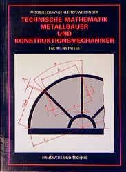 Cover von Technische Mathematik für Metallbauer und Konstruktionsmechaniker