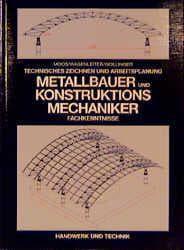 Cover von Technisches Zeichnen und Arbeitsplanung Metallbauer und Konstruktionsmechaniker
