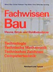 Cover von Fachwissen Bau, Maurer, Beton- und Stahlbetonbauer