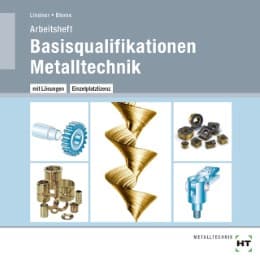 Cover von Arbeitsheft mit eingetragenen Lösungen auf CD Basisqualifikationen Metalltechnik