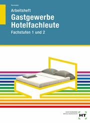 Cover von Arbeitsheft Gastgewerbe Hotelfachleute