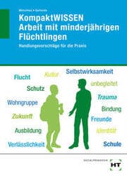 Cover von KompaktWISSEN Arbeit mit minderjährigen Flüchtlingen