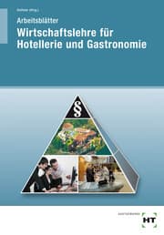 Cover von Arbeitsblätter Wirtschaftslehre für Hotellerie und Gastronomie