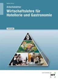 Cover von Arbeitsblätter mit eingetragenen Lösungen Wirtschaftslehre für Hotellerie und Gastronomie