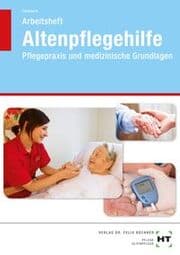 Cover von Arbeitsheft Altenpflegehilfe