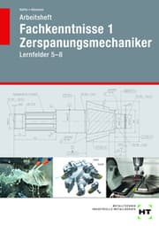 Cover von Arbeitsheft Fachkenntnisse 1 Zerspanungsmechaniker