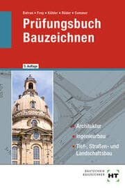 Cover von Prüfungsbuch Bauzeichnen