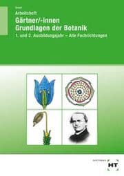 Cover von Arbeitsheft Gärtner/-innen Grundlagen der Botanik