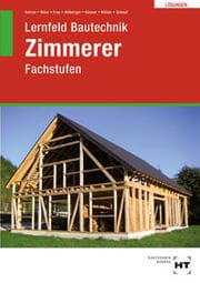 Cover von Lösungen Lernfeld Bautechnik Zimmerer
