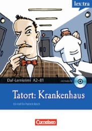 Cover von Lextra - Deutsch als Fremdsprache - DaF-Lernkrimis: Ein Fall für Patrick Reich / A2/B1 - Tatort: Krankenhaus