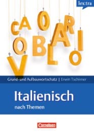 Cover von Grund- und Aufbauwortschatz Italienisch nach Themen