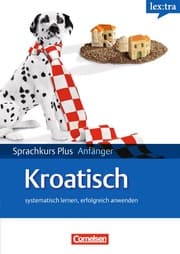 Cover von Lex:tra Sprachkurs Plus: Anfänger Kroatisch