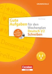 Cover von Gute Aufgaben für den Wochenplan - Deutsch: Schreiben 1/2