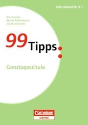 Cover von 99 Tipps: Ganztagsschule