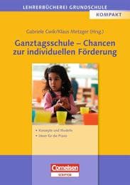 Cover von Ganztagsschule - Chancen zur individuellen Förderung