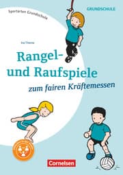 Cover von Rangel- und Raufspiele zum fairen Kräftemessen