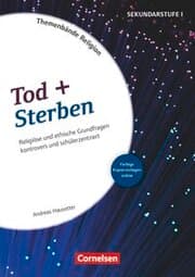 Cover von Themenbände Religion und Ethik - Religiöse und ethische Grundfragen kontrovers und lebensweltorientiert - Klasse 5-10