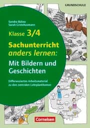 Cover von Sachunterricht anders lernen: Mit Bildern und Geschichten - Klasse 3/4