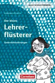 Cover von Der kleine Lehrerflüsterer - Unterrichtsstörungen