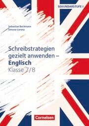 Cover von Schreibstrategien gezielt anwenden - Englisch - Klasse 7/8